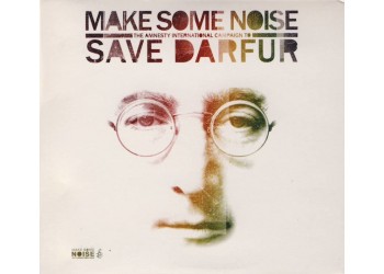 Various ‎– Make Some Noise - The Amnesty International Campaign To Save Darfur - (CD)