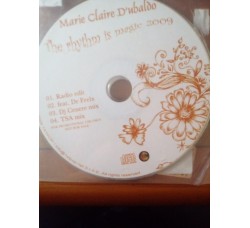 Marie Claire D’Ubaldo – The rhythm is magic - CD - Uscita: 2009