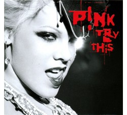 P!NK ‎– Try This - (CD)