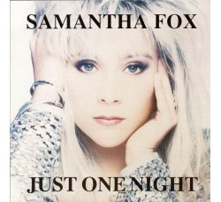 Samantha Fox ‎– Just One Night - (CD)