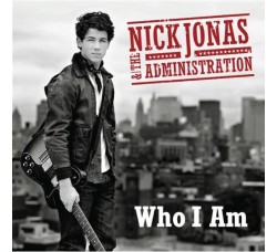 Nick Jonas & The Administration ‎– Who I Am - (CD)