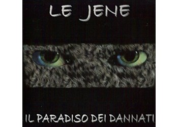  Le Jene ‎– Il Paradiso Dei Dannati - (CD)