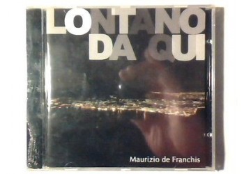 Maurizio De Franchis ‎– Lontano Da Qui - (CD)