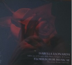 ISABELLA LEONARDA – FLORILEGIUM MUSICAE  – CD - Uscita: