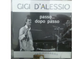 Gigi D'Alessio ‎– Passo … dopo passo - CD,Album - Uscita: 2006