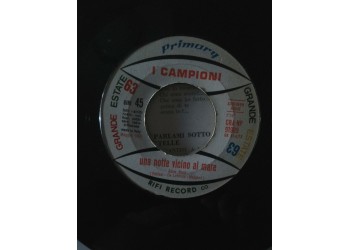 I Campioni – Una note vicino al mare - 45 RPM 