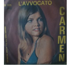Carmen – L’ Avvocato - 45 RPM 