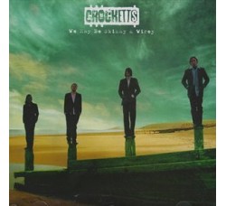 The Crocketts ‎– We May Be Skinny & Wirey - CD