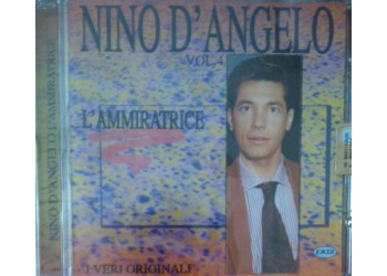 Nino D’Angelo – L’Ammiratrice (vol. 4)