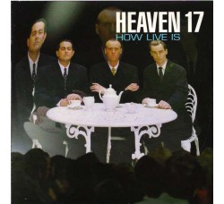 Heaven 17 ‎– How Live Is