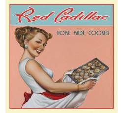 Red Cadillac (2) ‎– Home Made Cookies