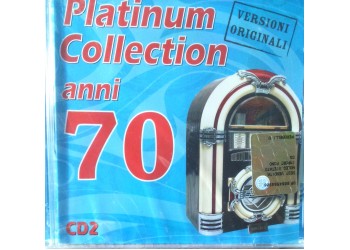 Platinum Collection anni 70  –  (CD compilation) 