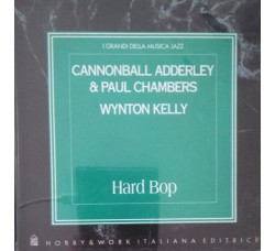 Cannonball Adderly & Paul Chambers / Winton Kelly - CD Compilation