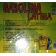GASOLINA  LATINA -  (CD Comp.)