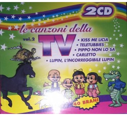 Le canzoni della TV vol.2 – 2CD  -  (CD Comp.)