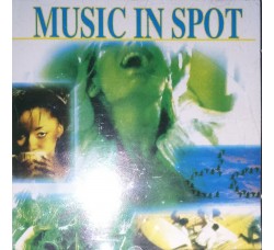  MUSIC IN SPOT  -  (CD Comp.)