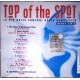Top of the Spot nuova serie VOL. 2   -  (CD Comp.)