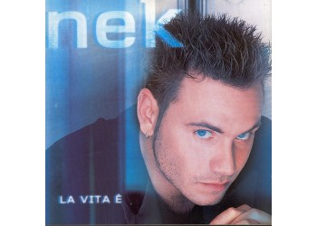 Nek ‎– La Vita È - CD