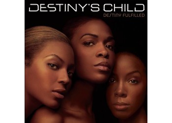 Destiny's Child ‎– Destiny Fulfilled - CD