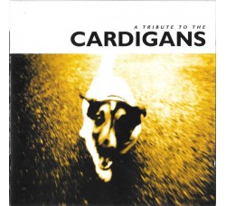 Various ‎– A Tribute To The Cardigans  – CD 