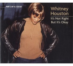 Whitney Houston ‎– It's Not Right But It's Okay - CD