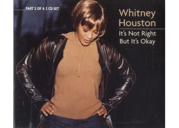 Whitney Houston ‎– It's Not Right But It's Okay - CD