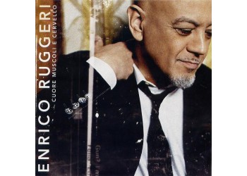 Enrico Ruggeri ‎– Cuore Muscoli E Cervello  – CD, Compilation - Uscita: 2007