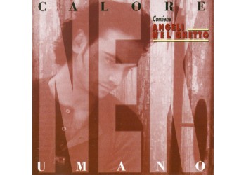 Nek ‎– Calore Umano - CD
