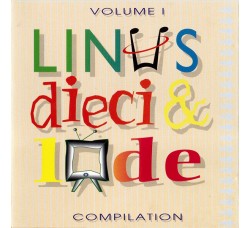 Various ‎– Linus Dieci & Lode (Volume I) –  (CD  Comp.)