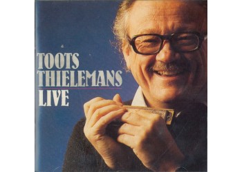 Toots Thielemans ‎– Live  - (CD Comp)