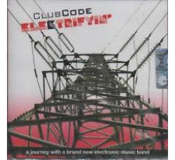 Club Code ‎– Electrifyin'  - (CD Comp)