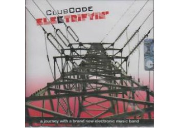 Club Code ‎– Electrifyin'  - (CD Comp)