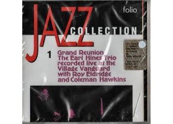 The Earl Hines Trio ‎– Grand Reunion 1 - (CD Comp)