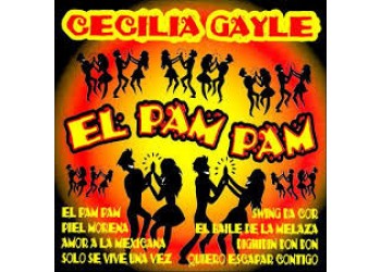 Cecilia Gayle ‎– El Pam Pam (CD Comp)