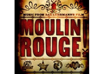 Various ‎– Moulin Rouge - Music From Baz Luhrmann's Film (CD Comp)