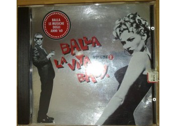 Various ‎– Balla La Vita, Baby. Vol. 2 – (CD Comp.)
