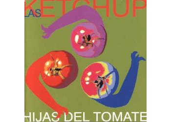 Las Ketchup ‎– Hijas Del Tomate – (CD Comp.)