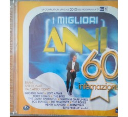 I Migliori Anni 60 internazionali  -  (CD Comp.)
