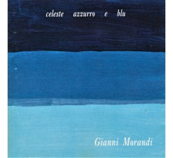 Gianni Morandi ‎– Celeste Azzurro E Blu – CD 