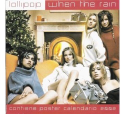 Lollipop (2) ‎– When The Rain – CD 