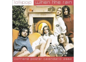 Lollipop (2) ‎– When The Rain – CD 