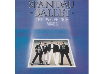 Spandau Ballet ‎– The Twelve Inch Mixes – CD, Compilation, Reissue - Uscita 2009 