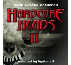 System 3 ‎– Hardcore Heads II – CD 