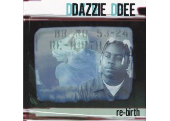 Dazzie Dee ‎– The Re-Birth - CD