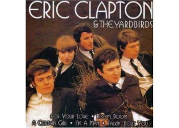 Eric Clapton & The Yardbirds ‎– Eric Clapton & The Yardbirds - CD