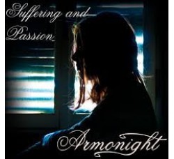 Armonight ‎– Suffering And Passion  - CD