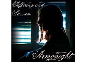 Armonight ‎– Suffering And Passion  - CD