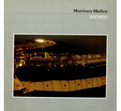 Morrissey Mullen ‎– Badness - LP/Vinile