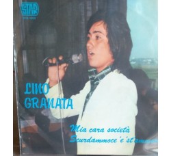 Lino Granata – Mia cara società  - 45 RPM