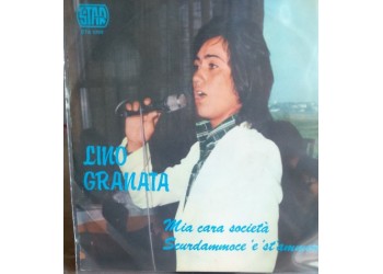 Lino Granata – Mia cara società  - 45 RPM